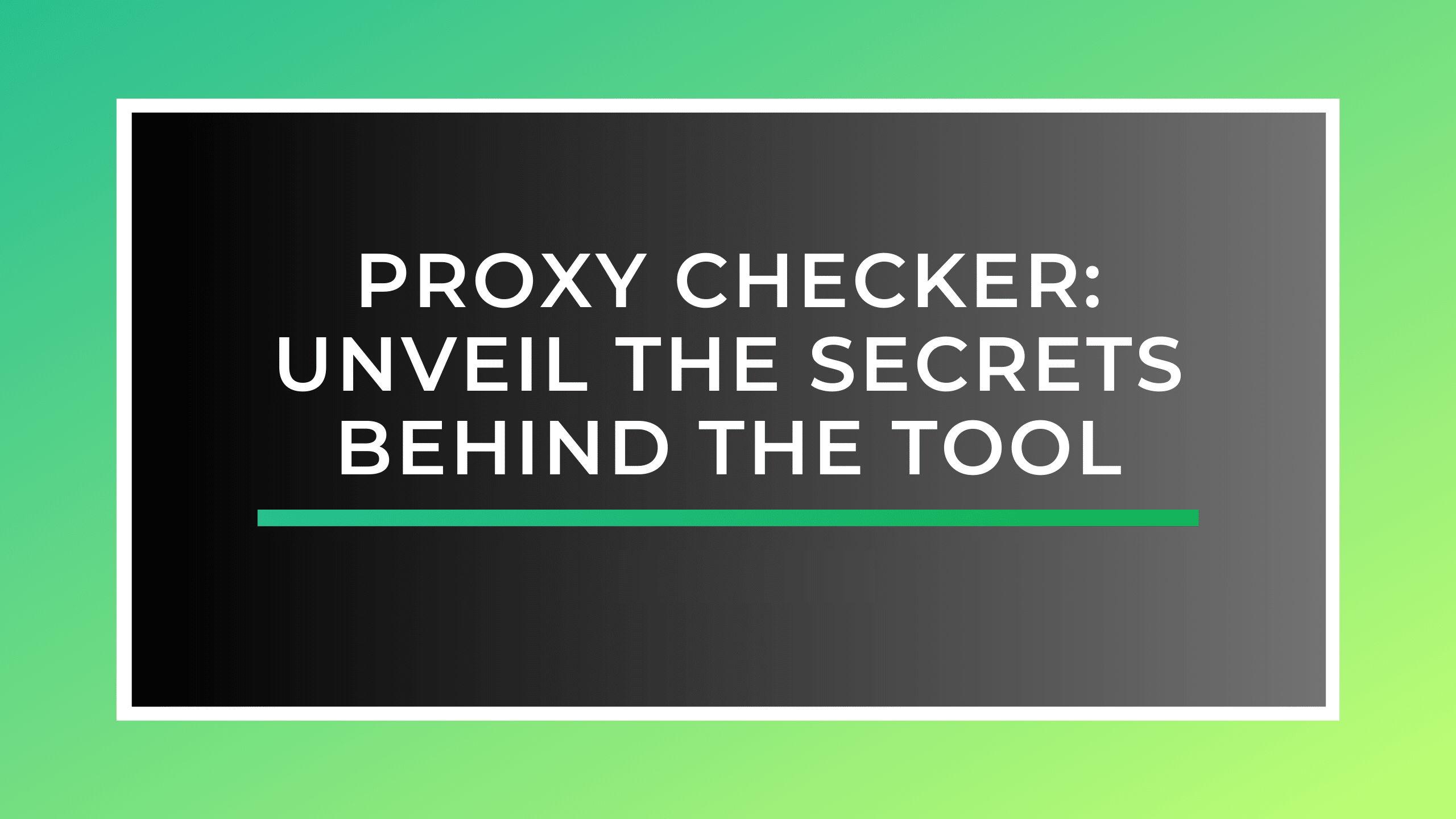 Proxy Checker Secret Illustration